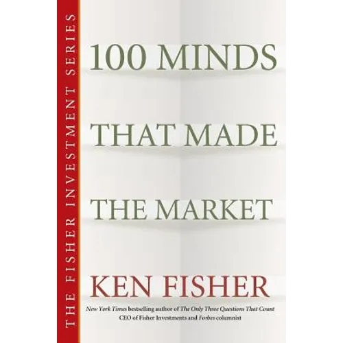 100 Minds That Made the Market - Paperback