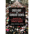 Spotlight on Current Events: Essays on Contemporary World Issues