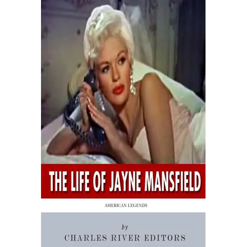American Legends: The Life of Jayne Mansfield