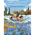 My Magic Carpet Ride: A Passport to the World