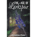 The Age of Larkspur - Paperback