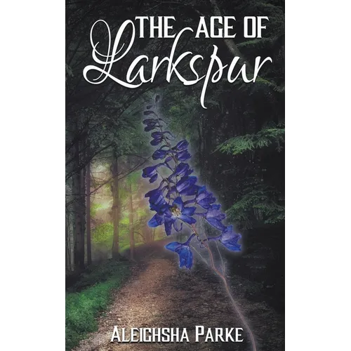 The Age of Larkspur - Paperback