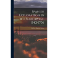 Spanish Exploration in the Southwest, 1542-1706