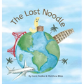 The Lost Noodle - Hardcover