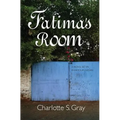 Fatima's Room: A Novel Set in Khartoum, Sudan - Paperback
