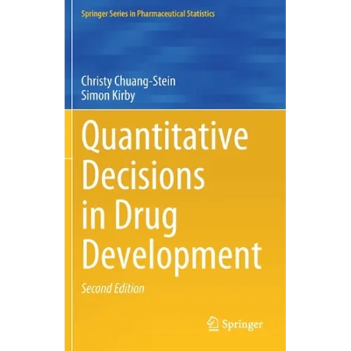 Quantitative Decisions in Drug Development - Hardcover