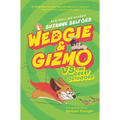 Wedgie & Gizmo vs. the Great Outdoors - Hardcover