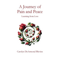 Journey of Pain and Peace - Paperback
