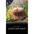 Love Can Wait