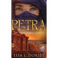 Petra: An Unbroken Legacy - Hardcover