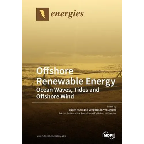 Offshore Renewable Energy: Ocean Waves, Tides and Offshore Wind - Paperback
