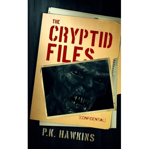 The Cryptid Files: Bigfoot - Paperback