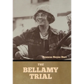 The Bellamy Trial