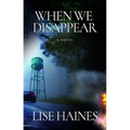 When We Disappear - Paperback