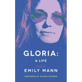 Gloria: A Life (TCG Edition) - Paperback