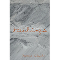 Tailings: A Memoir - Hardcover