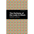 The Perfume of the Lady in Black - Paperback
