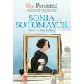 She Persisted: Sonia Sotomayor - Paperback