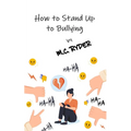 How to Stand Up to Bullying - Paperback