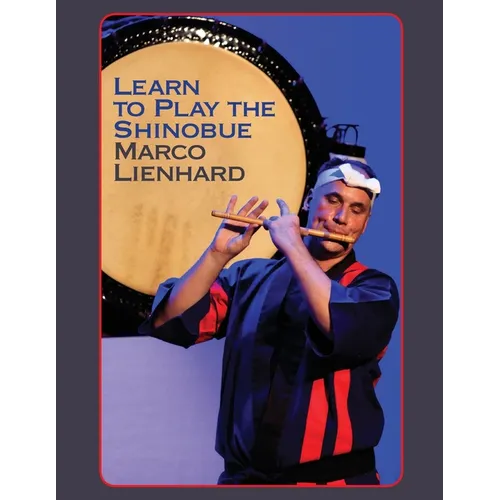 Learn to Play the Shinobue - Paperback