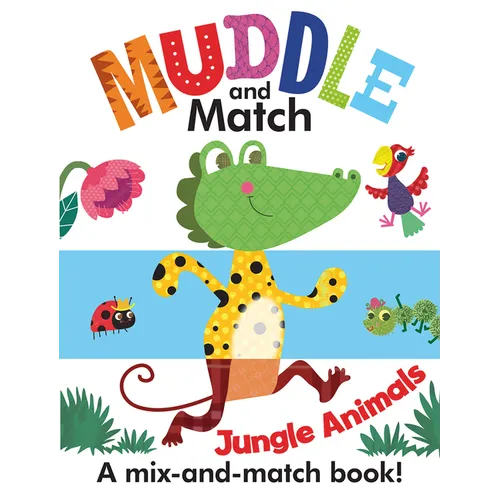 Muddle and Match Jungle Animals - Board Book