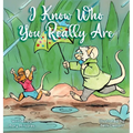 I know Who You Really Are - Hardcover