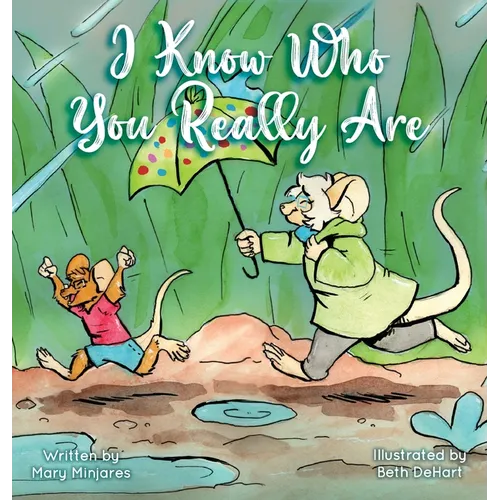 I know Who You Really Are - Hardcover