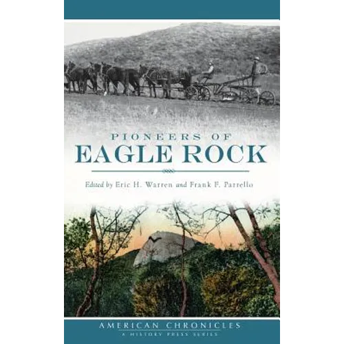 Pioneers of Eagle Rock