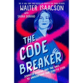 The Code Breaker -- Young Readers Edition: Jennifer Doudna and the Race to Understand Our Genetic Code - Hardcover