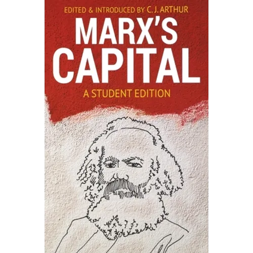 Marx's Capital: A Student Edition - Paperback
