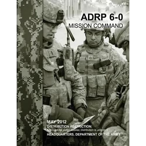 Mission Command (ADRP 6-0)
