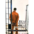 Real Prison Real Freedom - Paperback