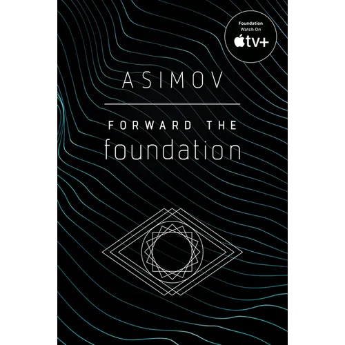 Forward the Foundation - Paperback