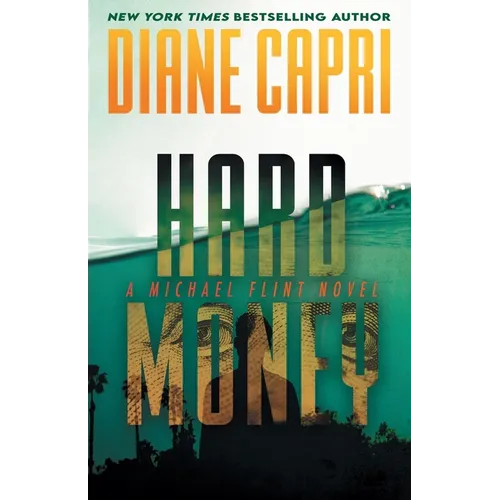 Hard Money: A Michael Flint Novel - Paperback