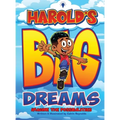 Harold's Big Dreams - Hardcover