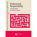 Examples & Explanations for Professional Responsibility