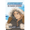 The Franklin Expedition: A Slipstreamers Adventure - Paperback