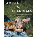 Robin Schwartz: Amelia and the Animals - Hardcover