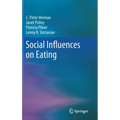Social Influences on Eating - Hardcover