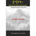 E*D*I - Electronic Data Interchange: An introduction - Paperback