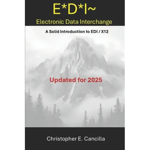 E*D*I - Electronic Data Interchange: An introduction - Paperback