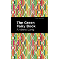The Green Fairy Book - Hardcover
