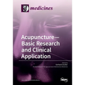 Acupuncture-Basic Research and Clinical Application - Paperback