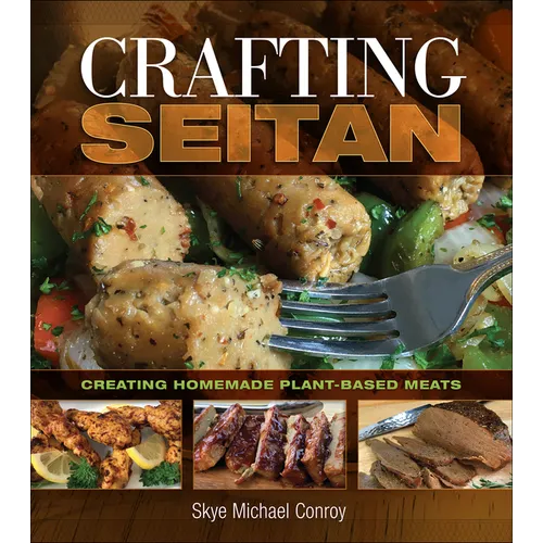 Crafting Seitan - Paperback