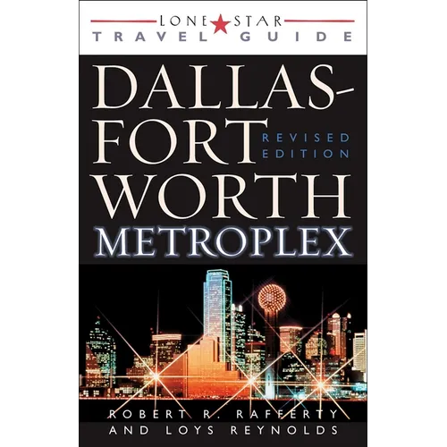 The Dallas Fort Worth Metroplex