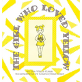 The Girl Who Loved Yellow - Hardcover