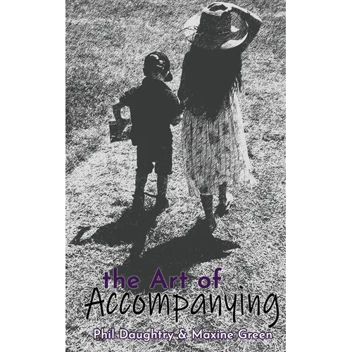 The Art of Accompanying - Paperback