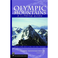 Olympic Mountains: A Climbing Guide - Paperback