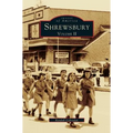 Shrewsbury Volume II
