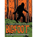 A Young Researcher's Guide to Bigfoot - Hardcover